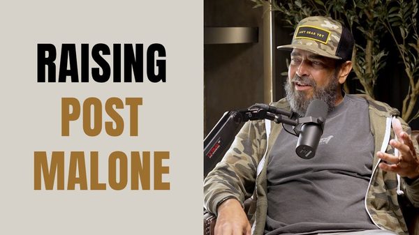How Post Malone's Dad Raised a Legend